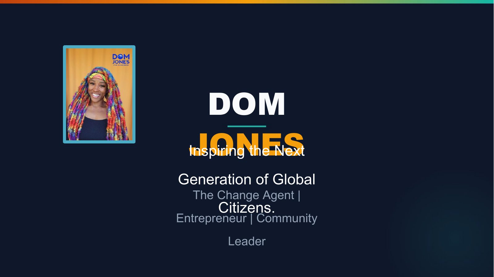 Dom Jones — A Life of Inspiration
